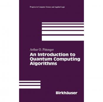 Birkhauser Boston, Inc. Intro. to Quantum Computing Algorithms