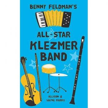 Benny Feldmans All Star Klezmer Band by Wayne Marks