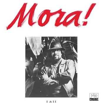 Mora! I & II