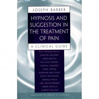 Clinical Guide to Hypnosis and Suggestion for Pain Management