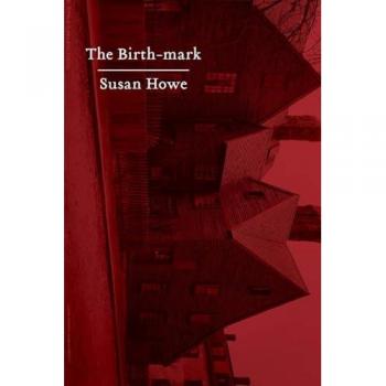The Birth-mark : Essays