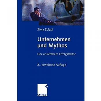 Unternehmen und Mythos