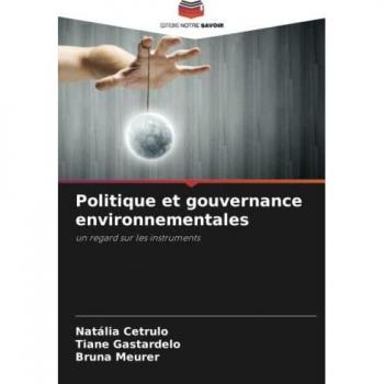 Cetrulo, Natália: Politique et gouvernance environnementales