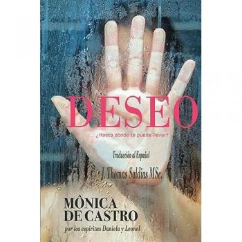 DESEO: ¿Hasta dónde te puede llevar?