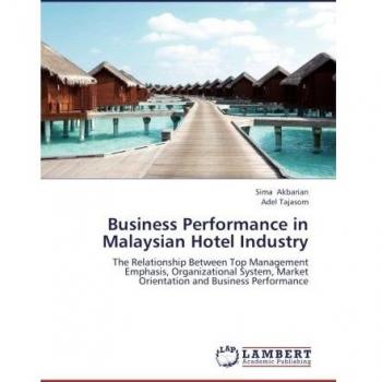 Business Performance in Malaysian Hotel Industry