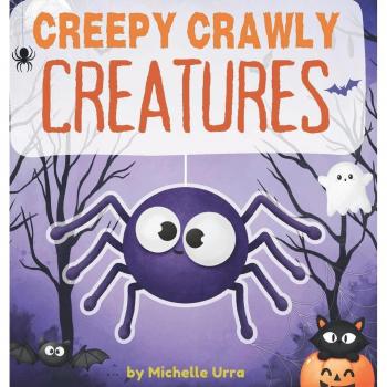 Creepy Crawly Creatures