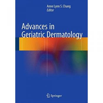 Advances in Geriatric Dermatology
