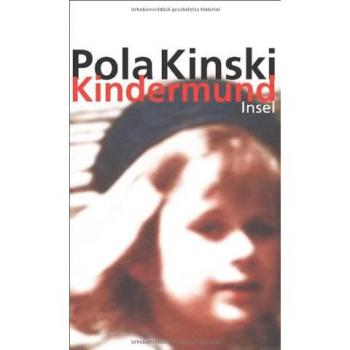 Pola Kinski Kindermund