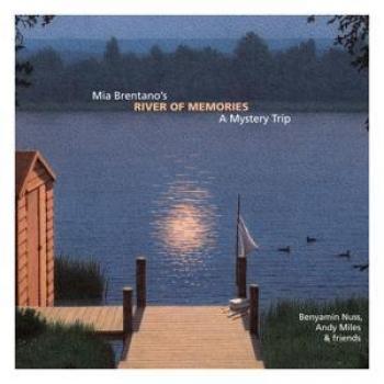 Mia Brentano's River Of Memories