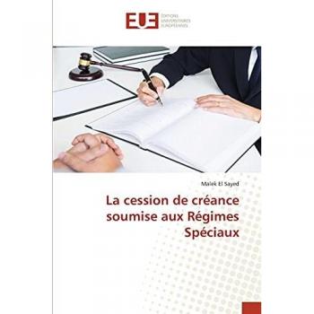 La cession de créance soumise aux Régimes Spéciaux