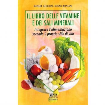 Il libro delle Vitamine e dei Sali Minerali