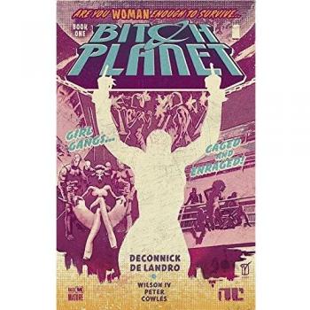 Bitch Planet #1 (Image Comics, October 2015)