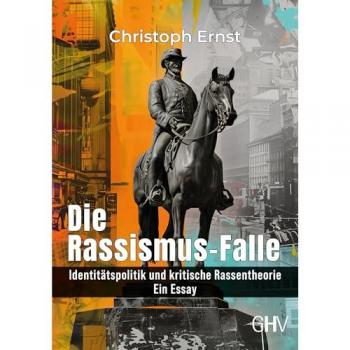 Die Rassismus-Falle