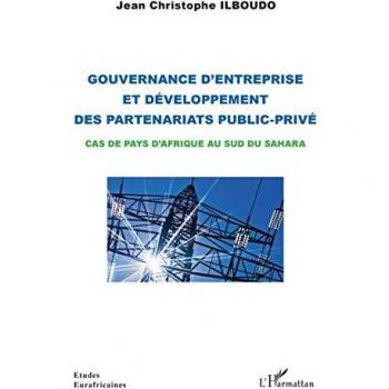 Gouvernance d'entreprise et développement des partenariats public-privé