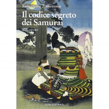 Hagakure. Il codice segreto dei samurai