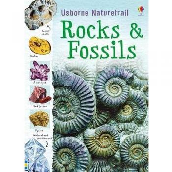 Naturetrails: Rocks and Fossils (Usborne Nature Trail)
