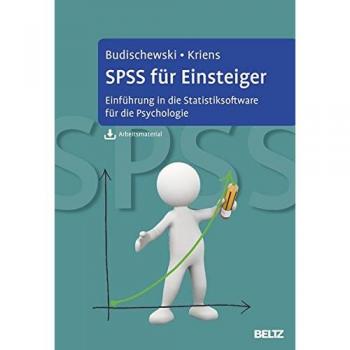 SPSS für Einsteiger: Einführung  Statistiksoftware Psychologie Budischewski