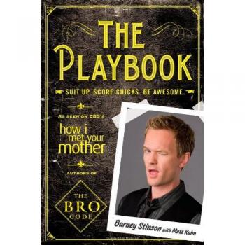 The Playbook: Suit up. Score chicks. Be awesome.