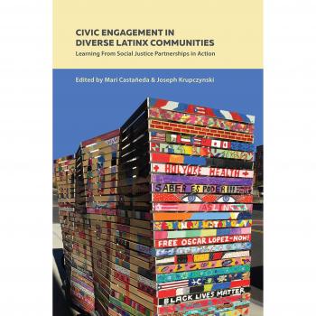 Civic Engagement in Diverse Latinx Communities: Learning From Social Justice Partnerships in Action