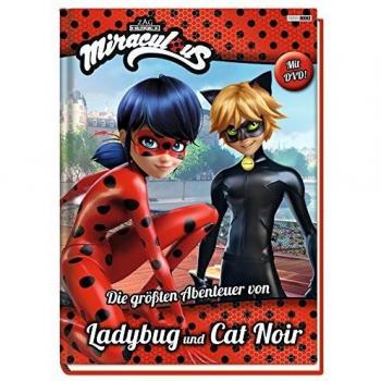 Miraculous: Die größten Abenteuer von Ladybug und Cat Noir