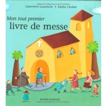 Mon tout premier livre de messe