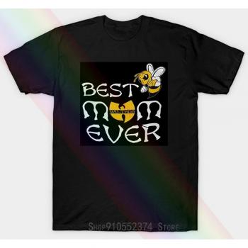 Bee Wu Tang Best Mom Ever Unisex Cotton Anti-Drop T-shirt