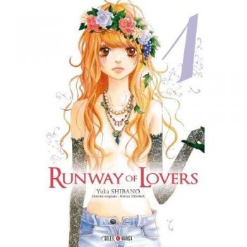 Runway of lovers Tome 1