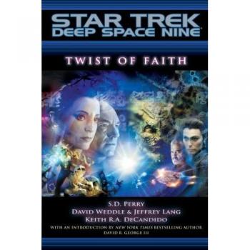 Perry, S. D. Twist Of Faith (Star Trek: Deep Space Nine)