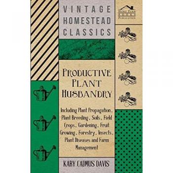 Productive Plant Husbandry