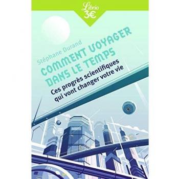 Comment voyager dans le temps