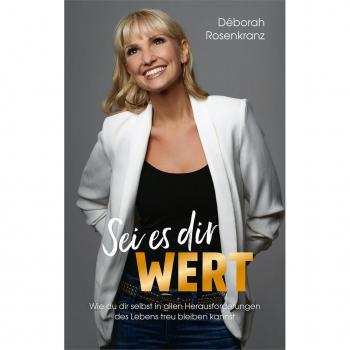 Sei es dir wert