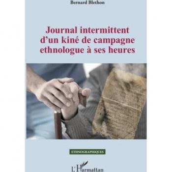 Journal intermittent d'un kiné de campagne ethnologue à ses heures