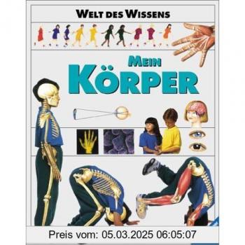 Welt des Wissens, Mein Körper
