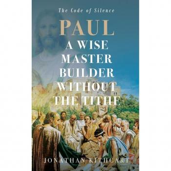 Paul A Wise Master Builder Without the Tithe