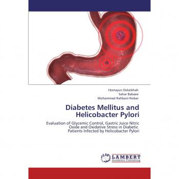 Dolatkhah, Homayun: Diabetes Mellitus and Helicobacter Pylori