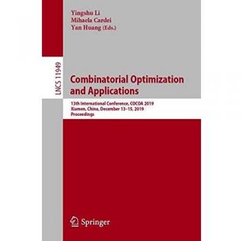 Combinatorial Optimization and Applications