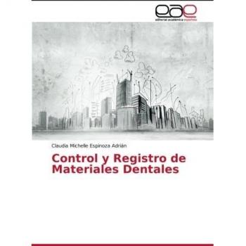 Control y Registro de Materiales Dentales