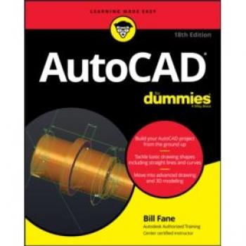 AutoCAD For Dummies, 18th Edition