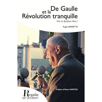 De Gaulle et la révolution tranquille