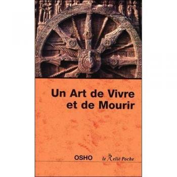 Un art de vivre et de mourir