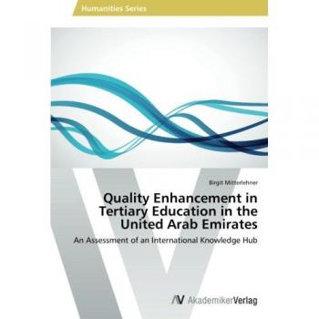 Quality Enhancement in Tertiary Education in the United Arab Emirates