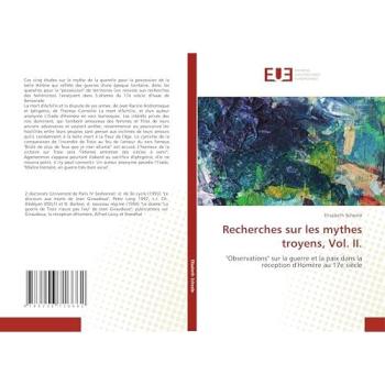 Scheele, Elisabeth: Recherches sur les mythes troyens, Vol. II.