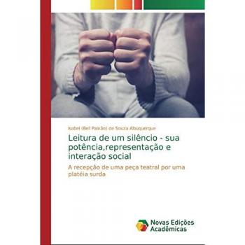de Souza Albuquerque, Isabel (Bell Paixão): Leitura de um silêncio