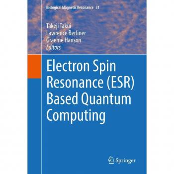 Vitalsource Technologies, Inc. Electron Spin Resonance (esr) Based Quantum Computing