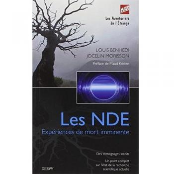 Les NDE : Expériences de mort imminente