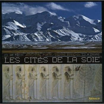 LES CITES DE LA SOIE