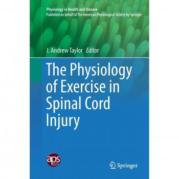 The Physiology of Exercise in Spinal Cord Injury