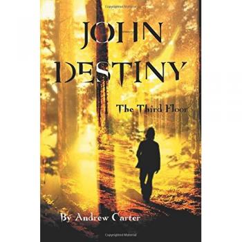 John Destiny: The Third Floor