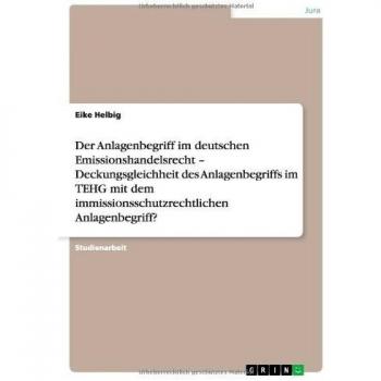 Der Anlagenbegriff im deutschen Emissionshandelsrecht