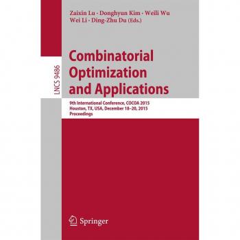 Combinatorial Optimization and Applications